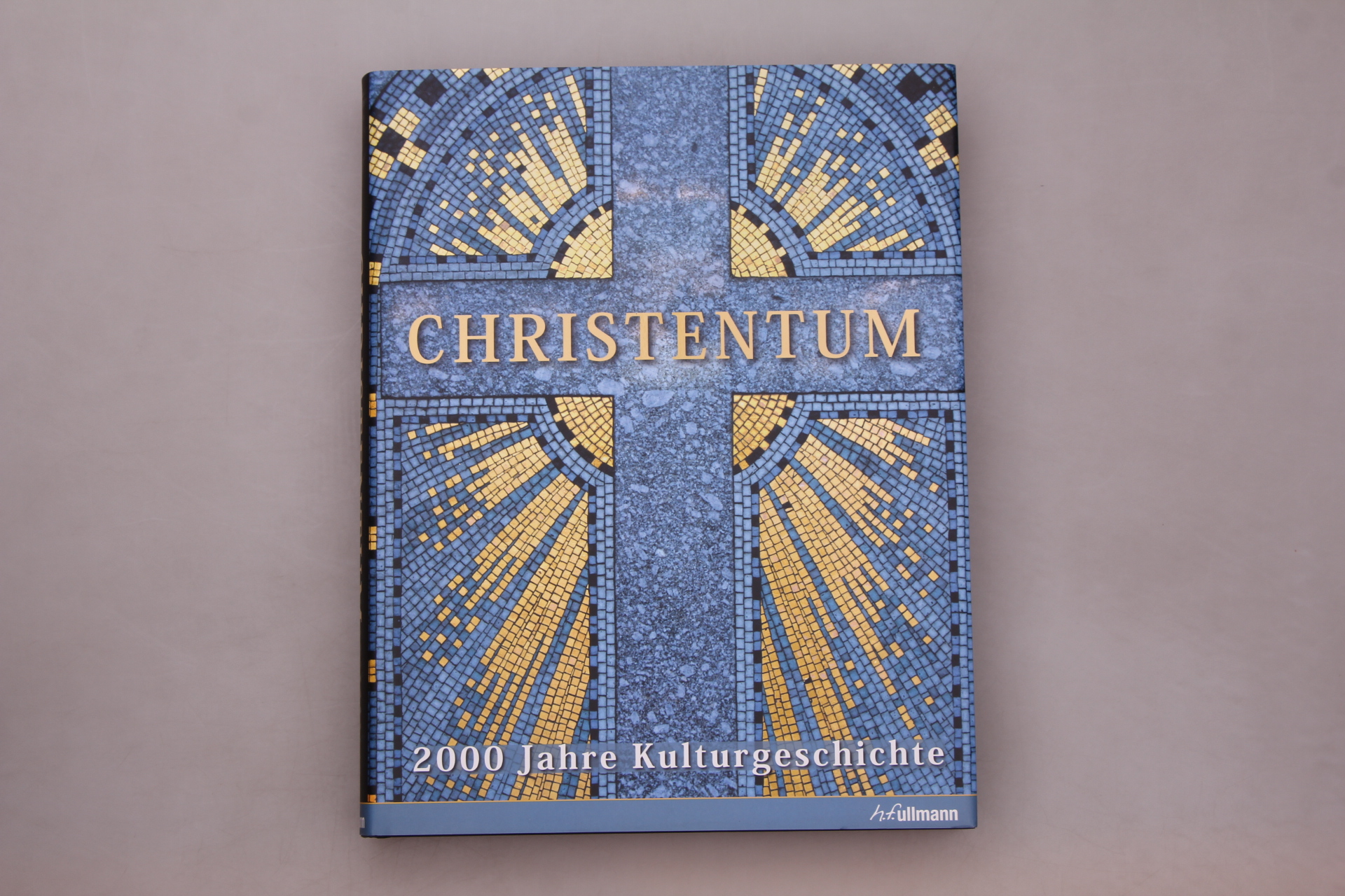 CHRISTENTUM. 2000 Jahre Kulturgeschichte - [Hrsg.]: Bahr, Ann Marie B.; Cheers, Gordon