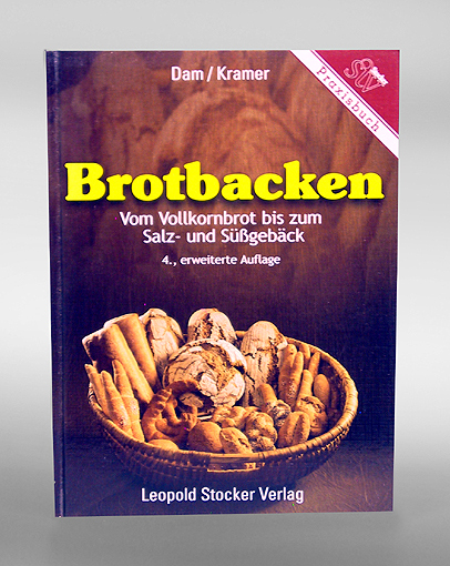 Brotbacken. Vom Vollkornbrot bis zum Salz- und Süßgebäck. - Dam / Kramer.