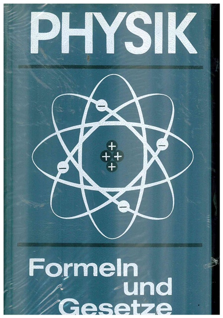 Physik. Formeln und Gesetze. - Kuchling, Horst