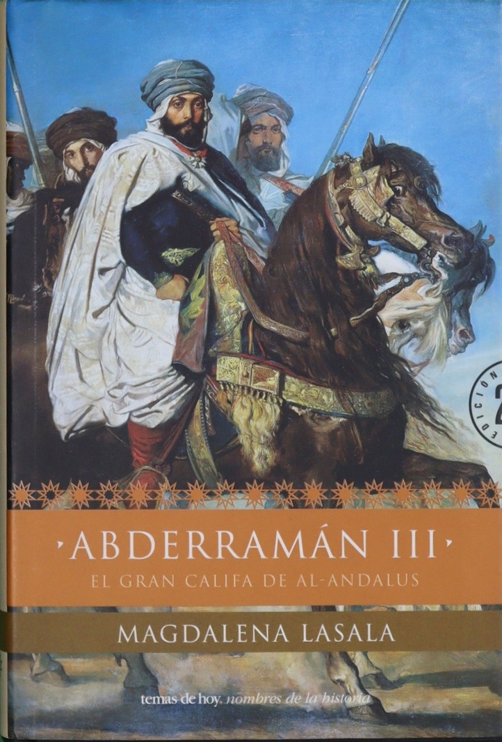 Abderramán III el gran califa de Al-Andalus - Lasala, Magdalena