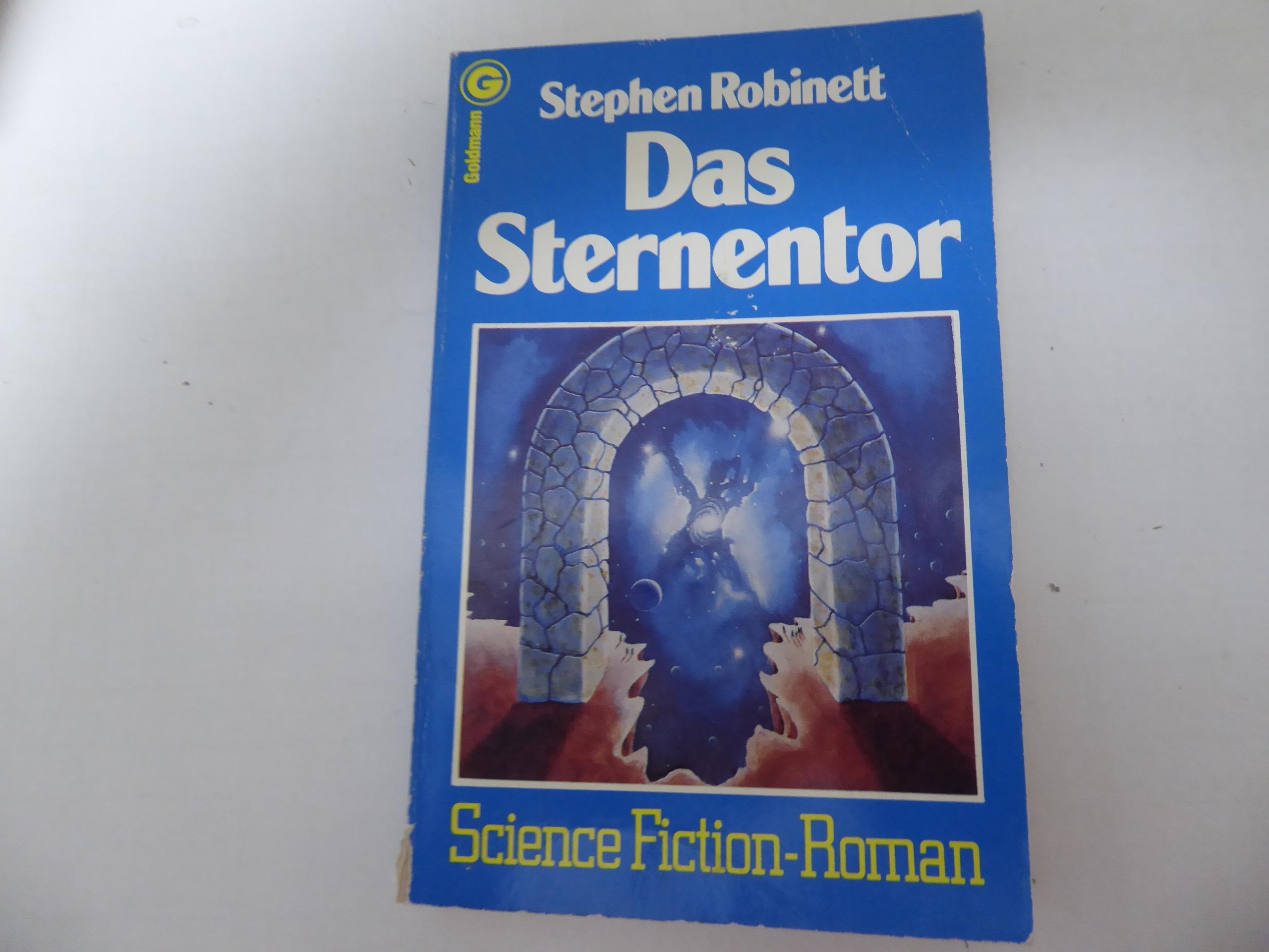 Das Sternentor. Stargate. Science-Fiction-Roman. TB - Stephen Robinett