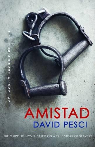 Amistad (Allison & Busby Classics) - David Pesci