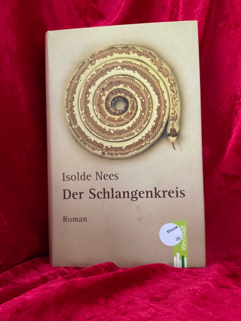 Der Schlangenkreis. - Nees, Isolde