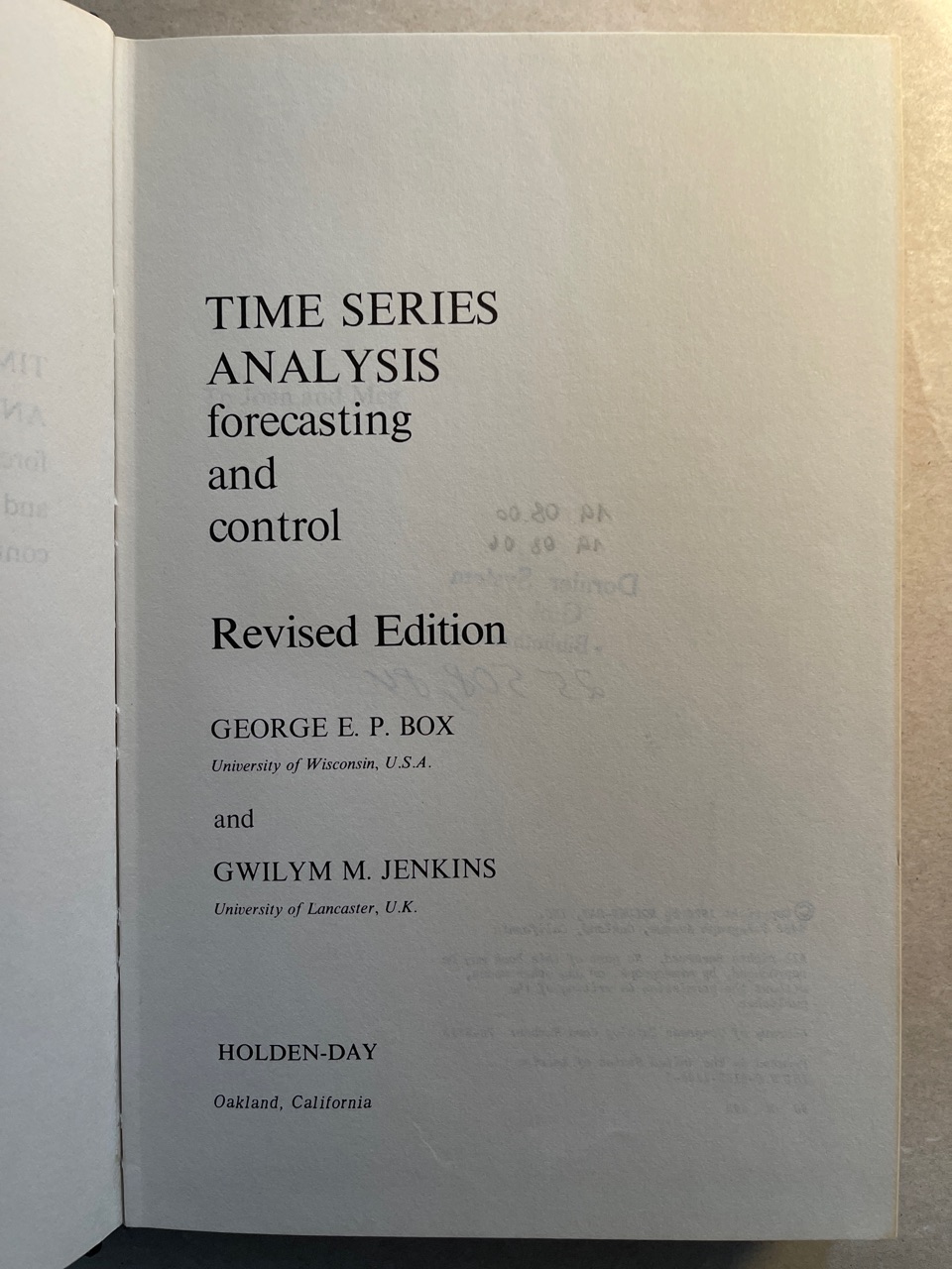 Time Series Analysis: Forecasting and Control. - Box, George E.P. and Gwilym Jenkins