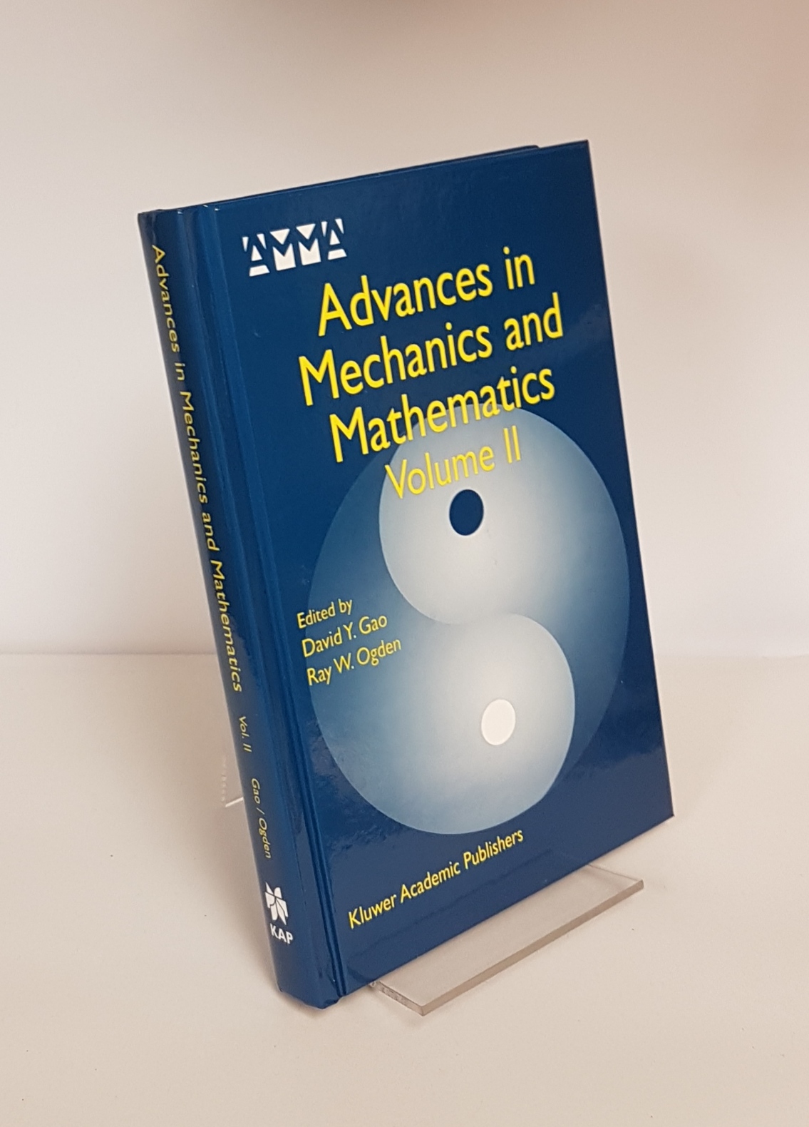 Advances in Mechanics and Mathematics - Volume II (2) - Gao, David Y (edited); Ogden, Ray W (edited)