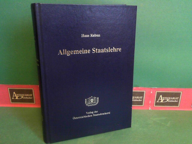 Allgemeine Staatslehre. - Kelsen, Hans