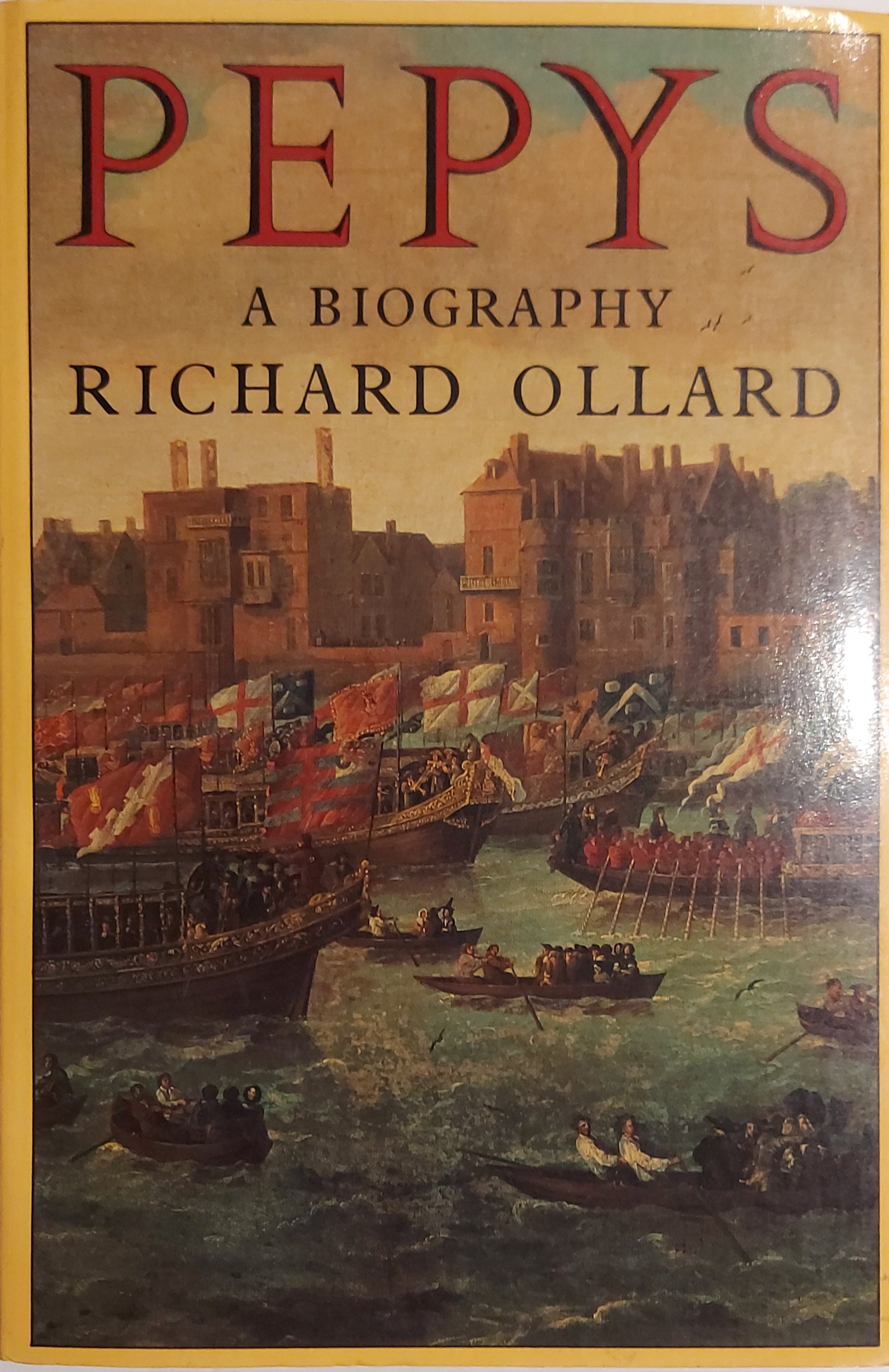 Pepys: A biography (Oxford paperbacks) - Ollard, Richard Lawrence