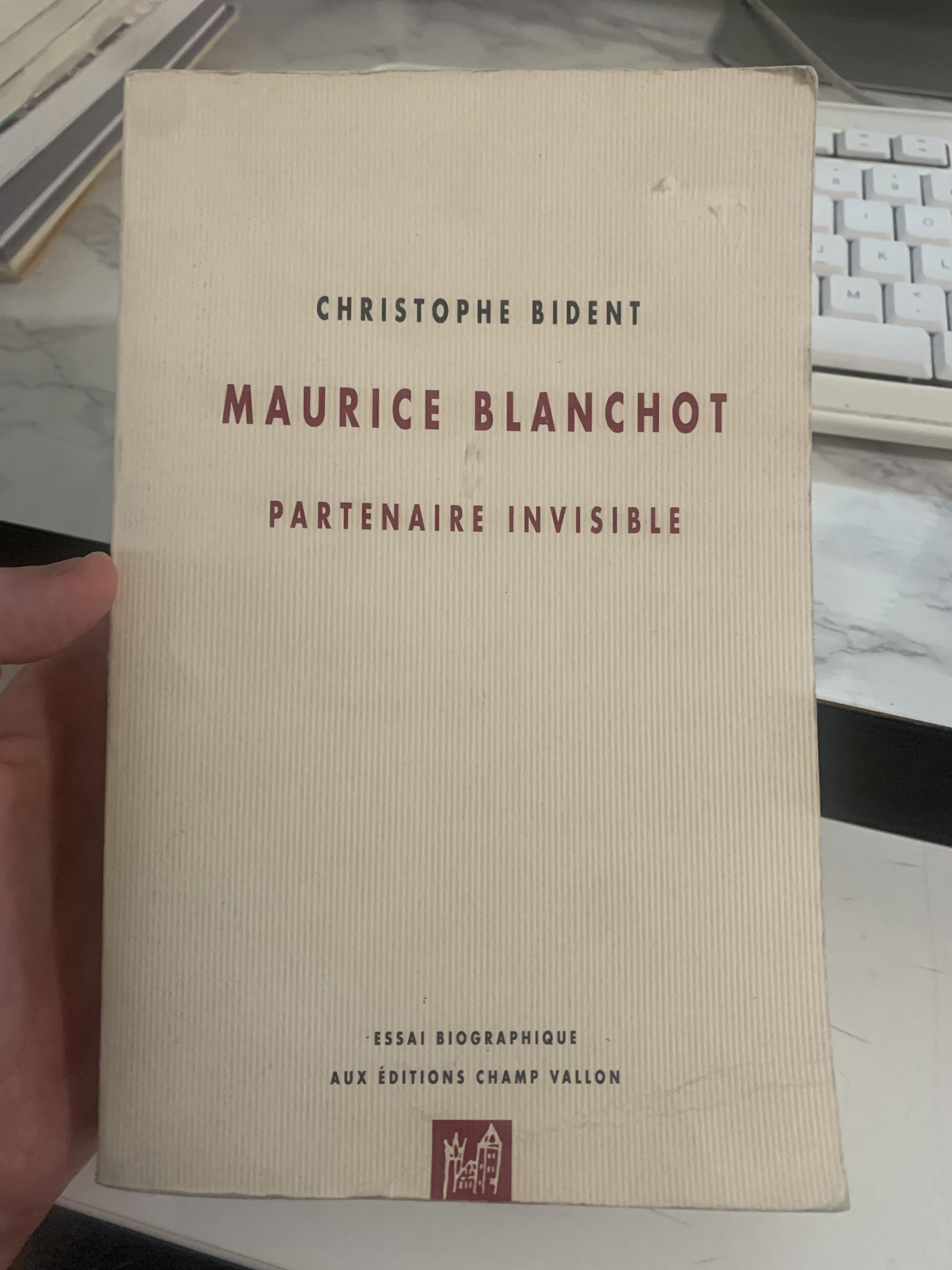 Maurice Blanchot: Partenaire invisible: Essai biographique (DETOURS) (French Edition) - Christophe Bident, Maurice Blanchot