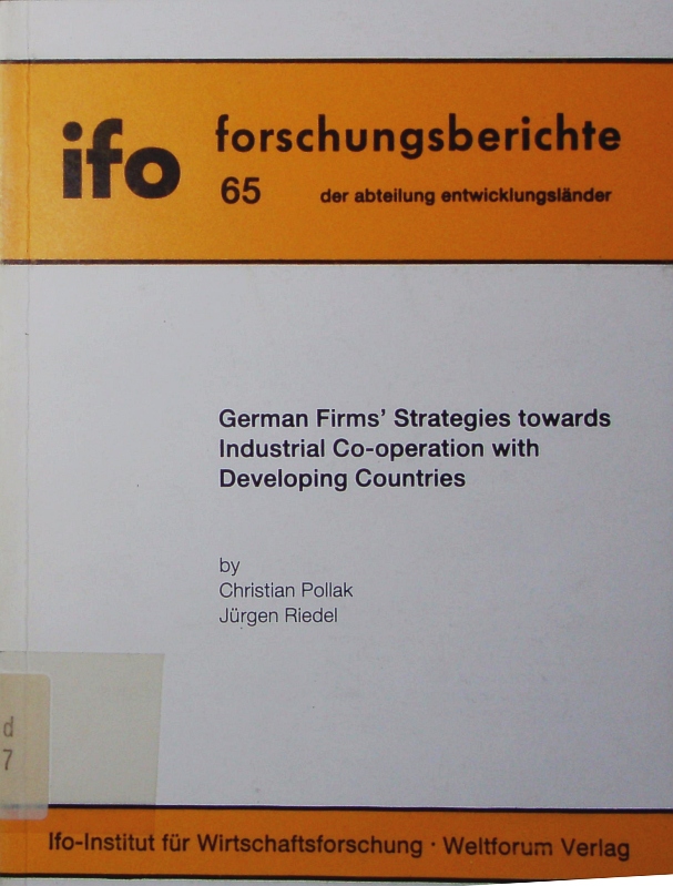 German firms' strategies towards industrial co-operation with developing countries. - Pollak, Christian