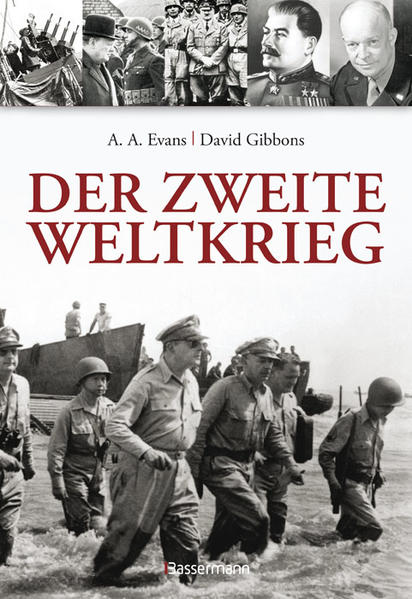 Der Zweite Weltkrieg - Evans, A. A. und David Gibbons