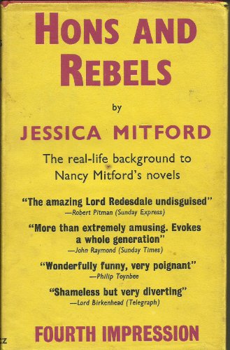Hons and rebels Mitford, Jessica [Good]