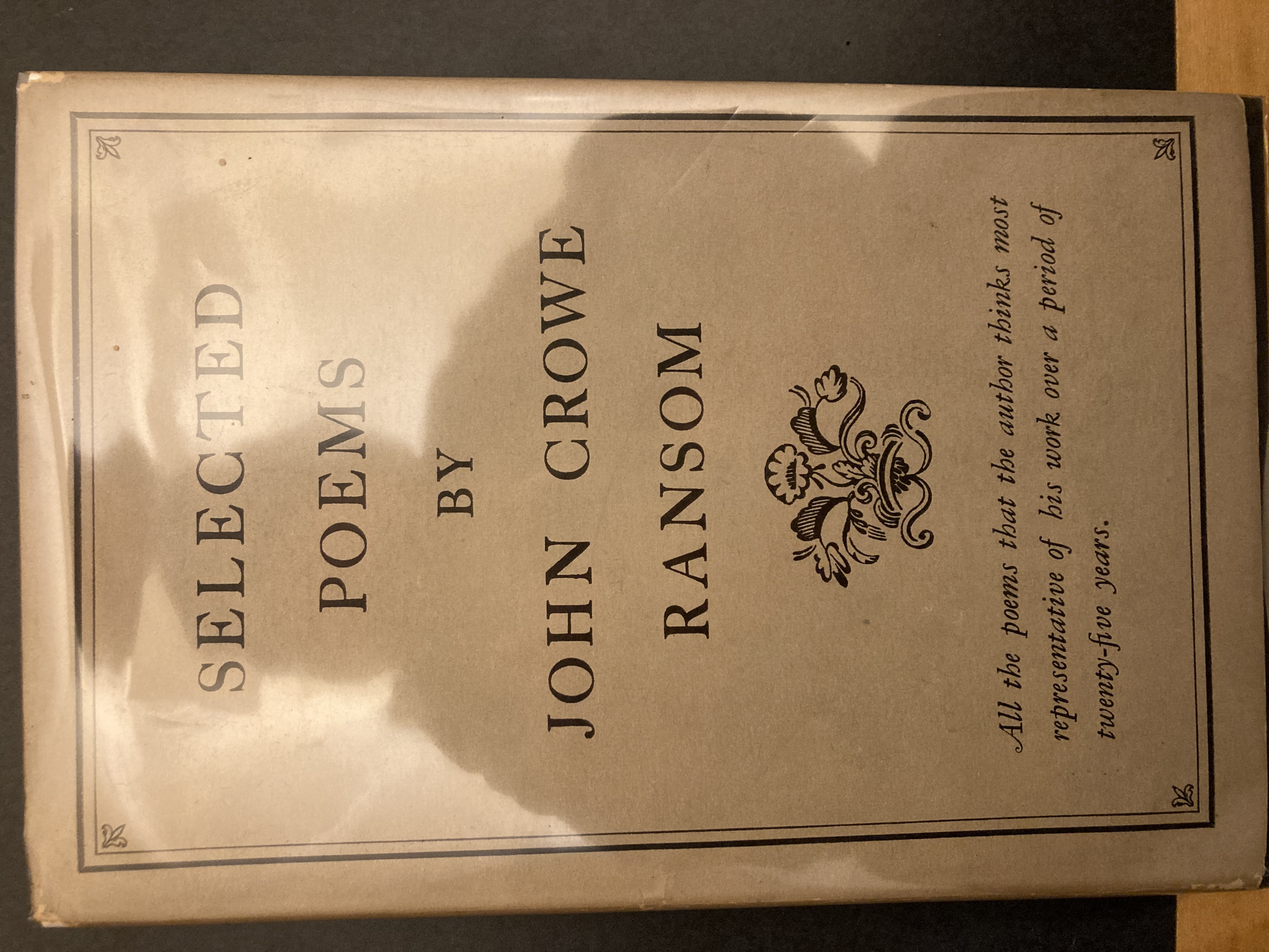 The Collected Poems of John Crowe Ransom (1st Ed) by Ransom, John Crowe