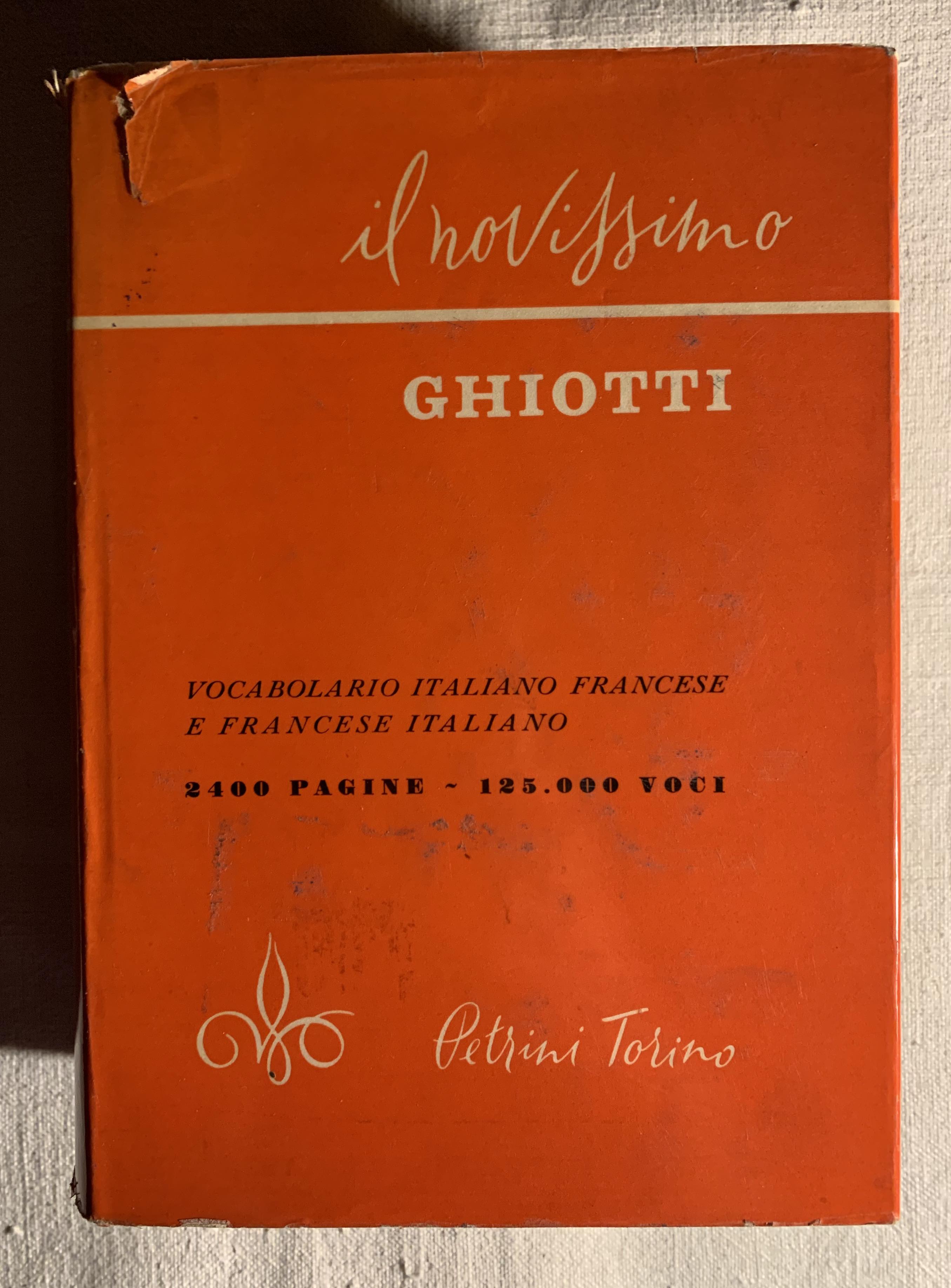 Il Novissimo Ghiotti. Vocabolario italiano-francese e francese-italiano da  Ghiotti, Candido (Cumino, Giulio: Edizione curata da): Buono (Good) (1963)