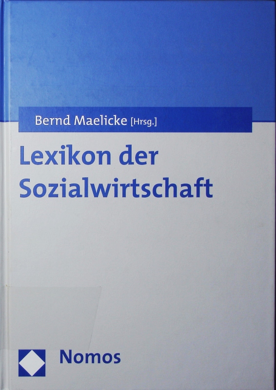 Lexikon der Sozialwirtschaft. - Maelicke, Bernd