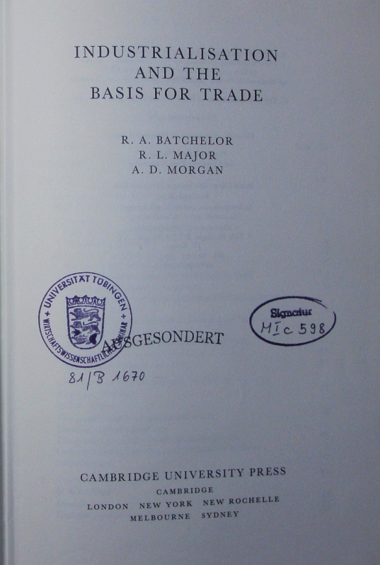 Industrialisation and the basis for trade. - Batchelor, R. A.