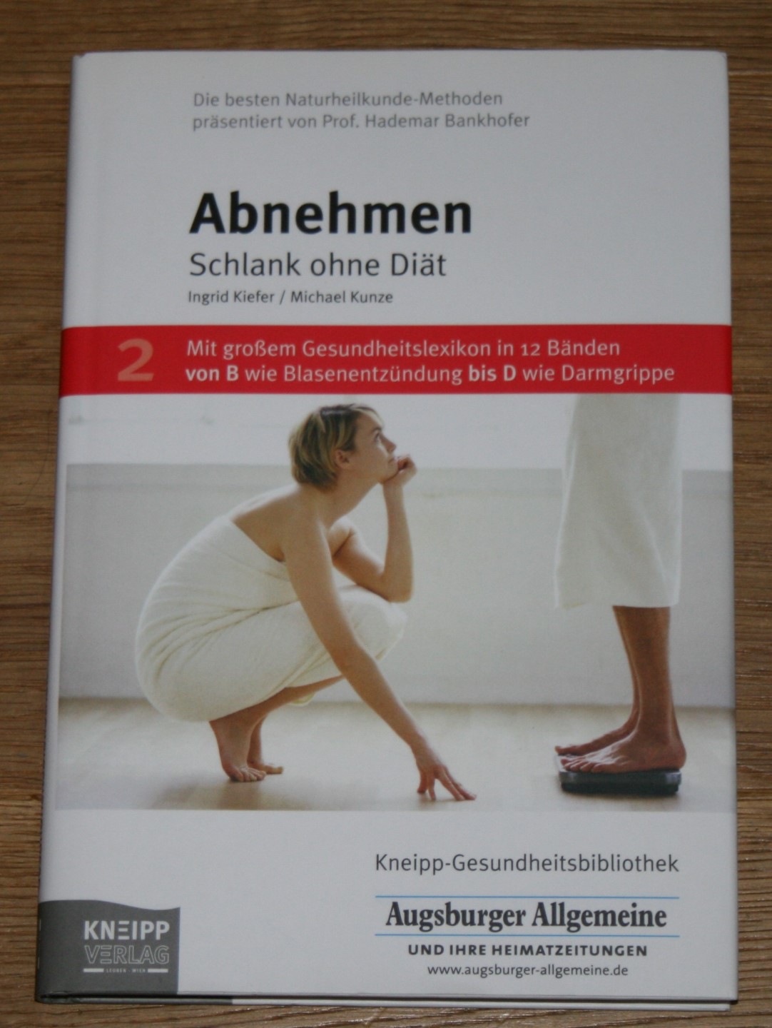 Abnehmen: Schlank ohne Diät. - Ingrid Kiefer, Michael Kunze