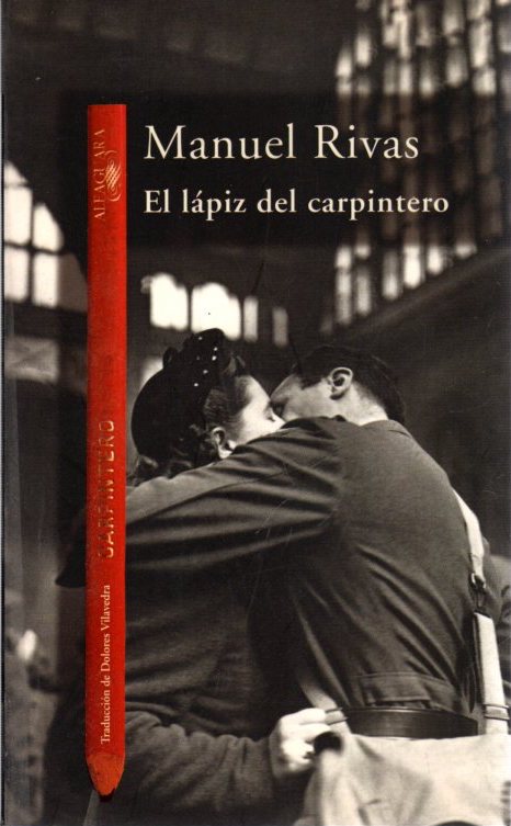 El lápiz del carpintero . - Rivas Barros, Manuel