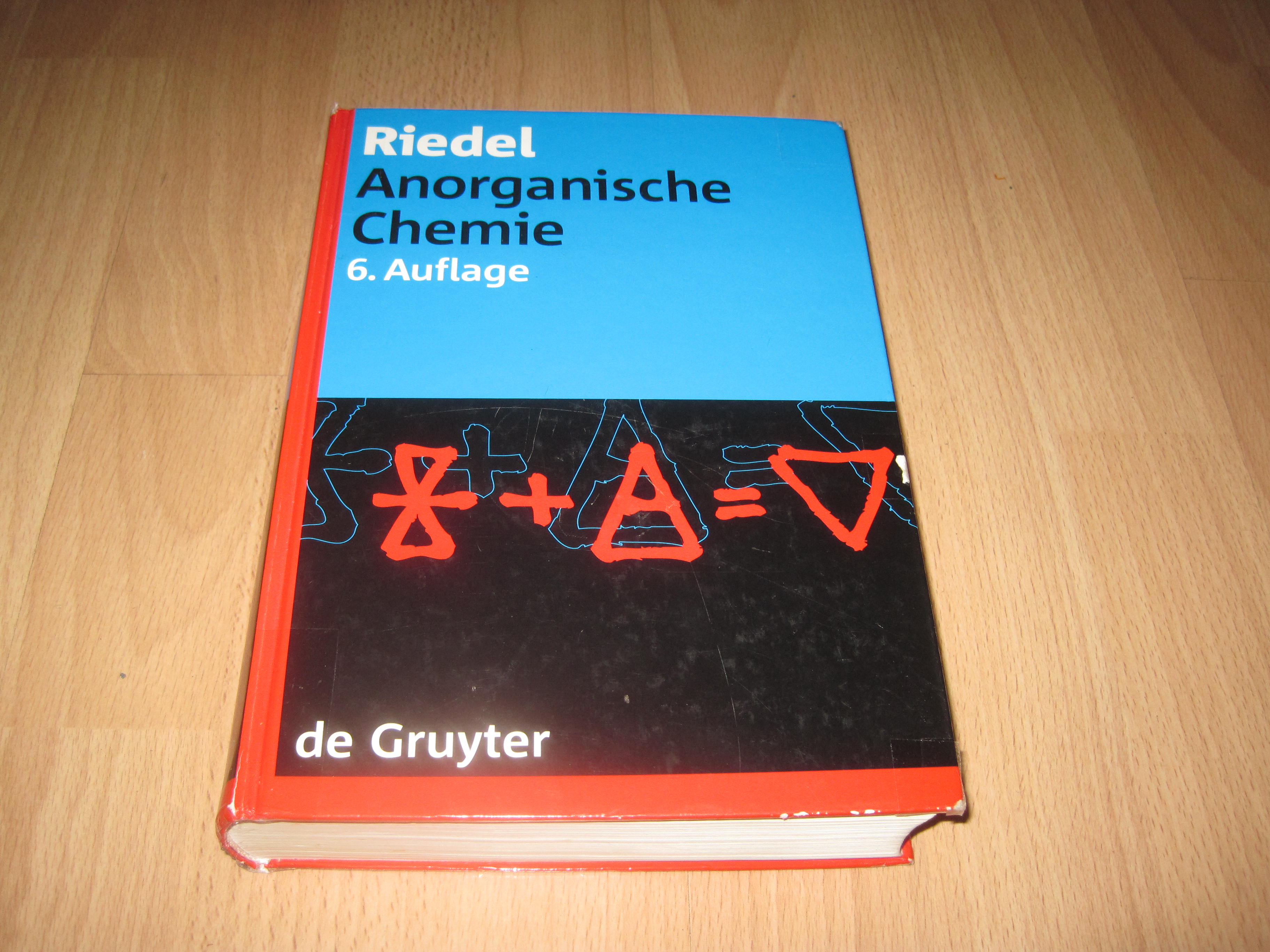Erwin Riedel, Anorganische Chemie / 6. Auflage - Riedel, Erwin (Verfasser)