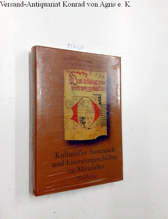 Kultureller Austausch und Literaturgeschichte im Mittelalter : Kolloquium im Deutschen Historischen Institut Paris 16. - 18.3.1995 = Transferts culturels et histoire littéraire au moyen Ã¢ge. hrsg. von Ingrid Kasten . / Beihefte der Francia ; Bd. 43 - Kasten, Ingrid (Herausgeber)