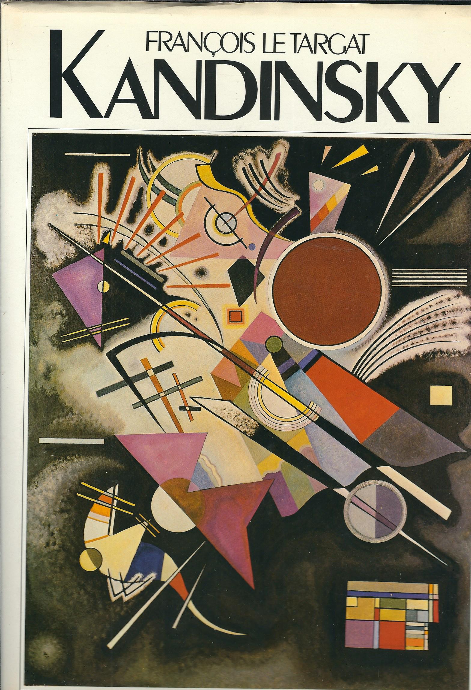 KANDINSKY - FRANCOIS LE TARGAT