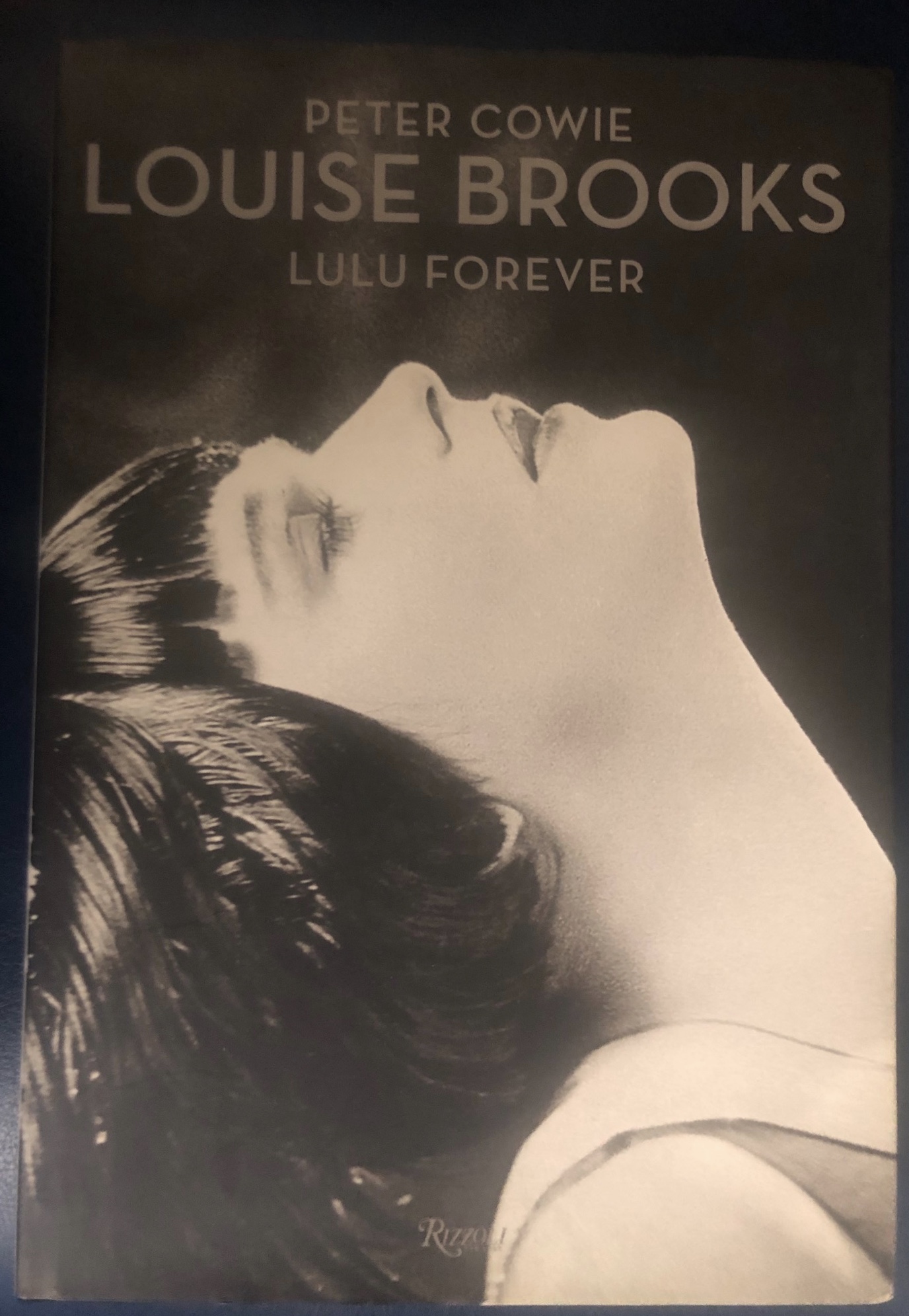 Louise Brooks Lulu Forever - Cowie, Peter