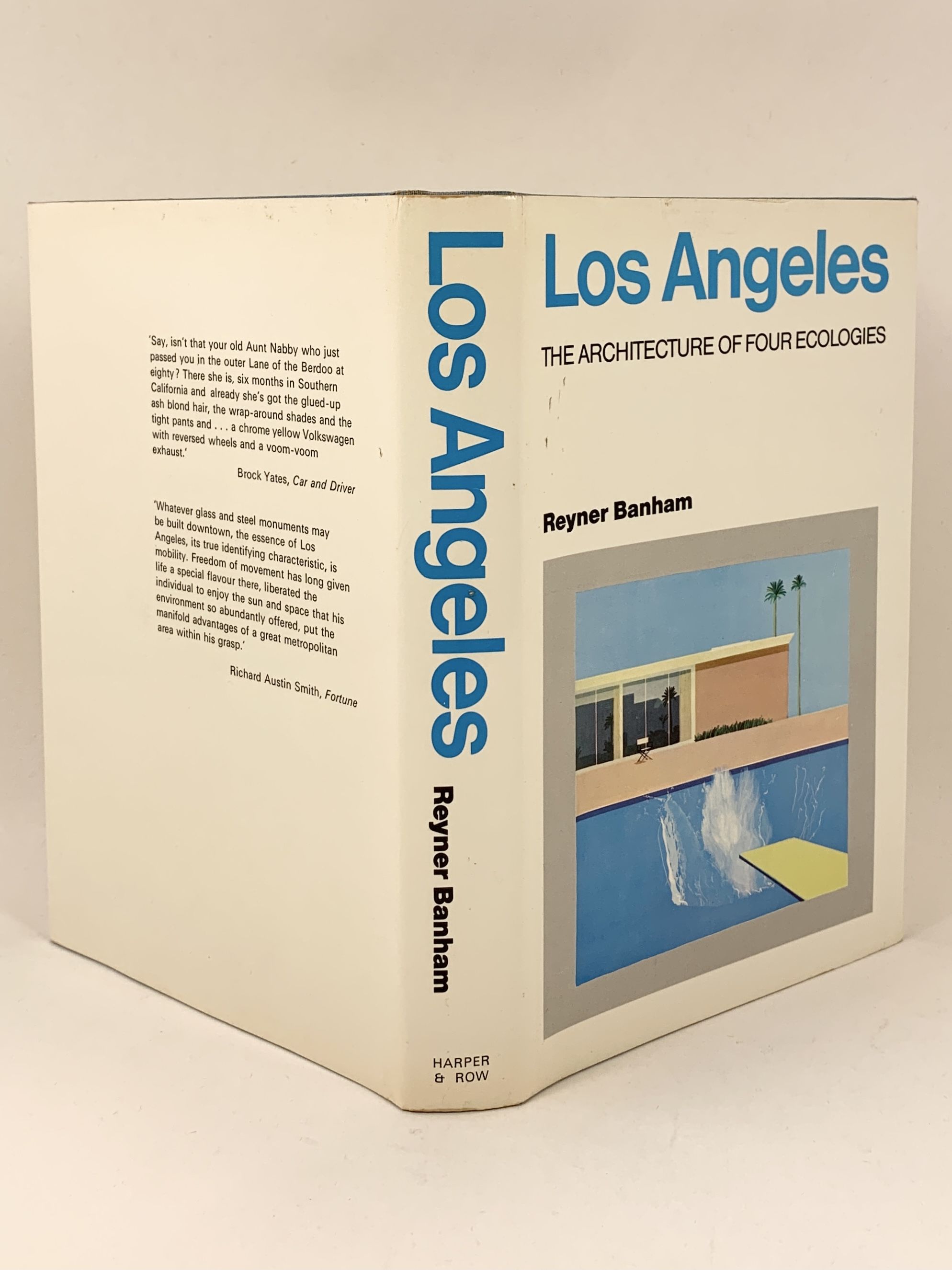 Los Angeles The Architecture of Four Ecologies by Banham