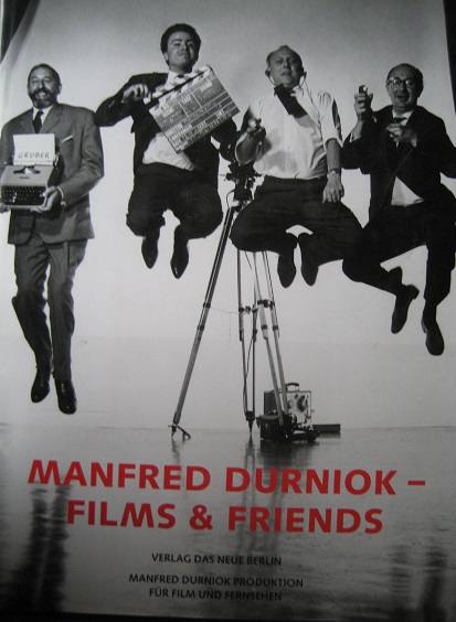 Films & Friends. - Manfred Durniok.