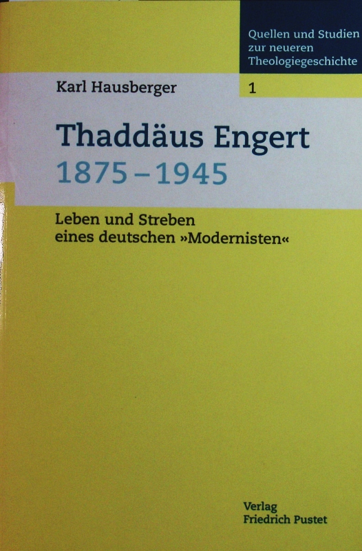 Thaddäus Engert. (1875 - 1945) ; Leben und Streben eines deutschen 
