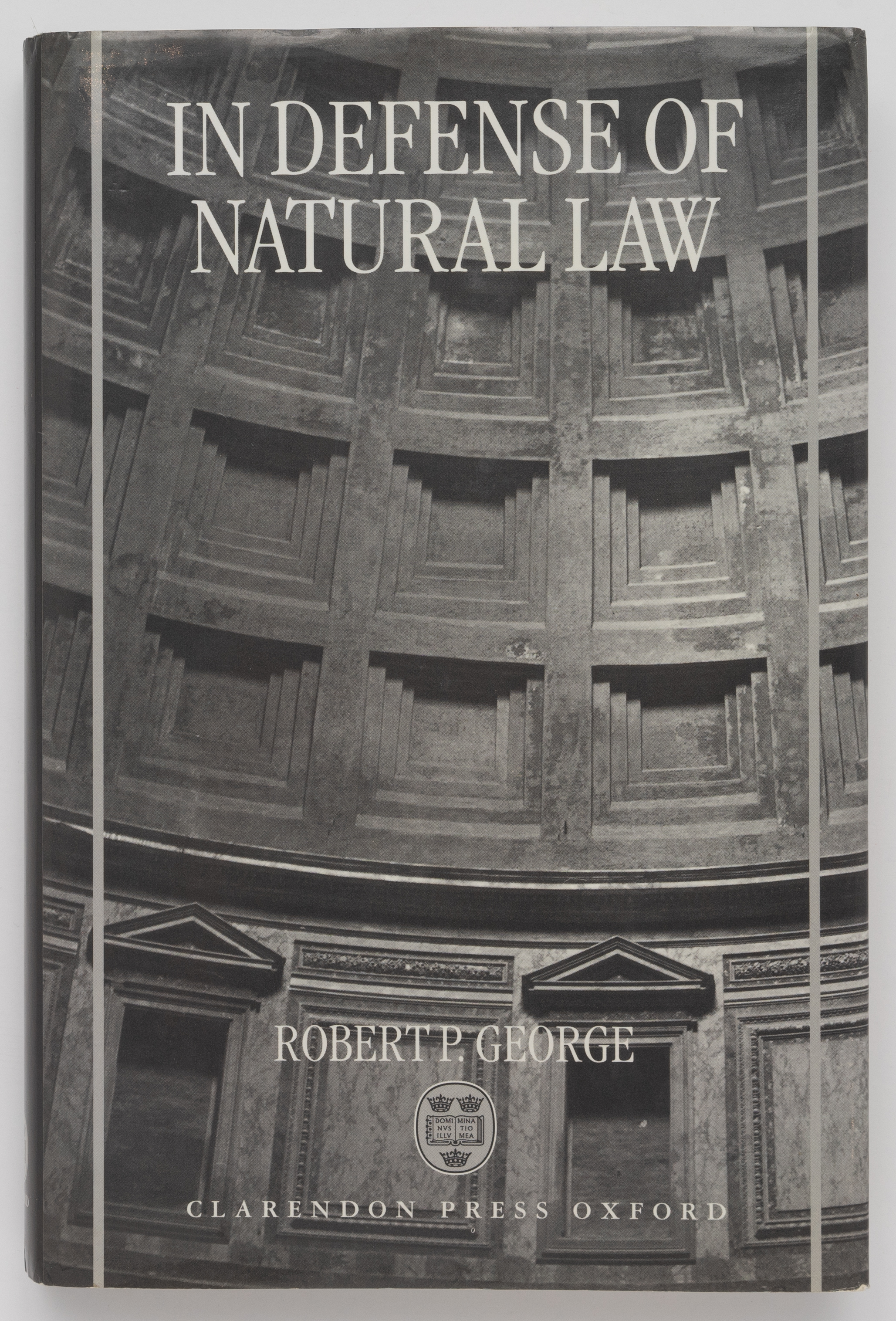 In Defense of Natural Law - Robert P. George
