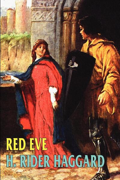 Red Eve - H. Rider Haggard