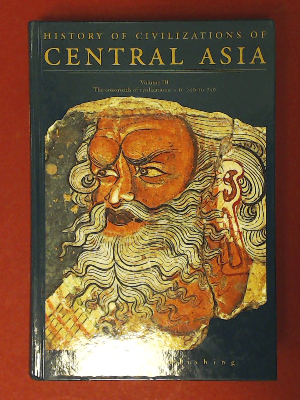 History of civilizations of Central Asia. Volume III: The crossroads of 
