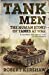 Tank Men - Kershaw, Robert