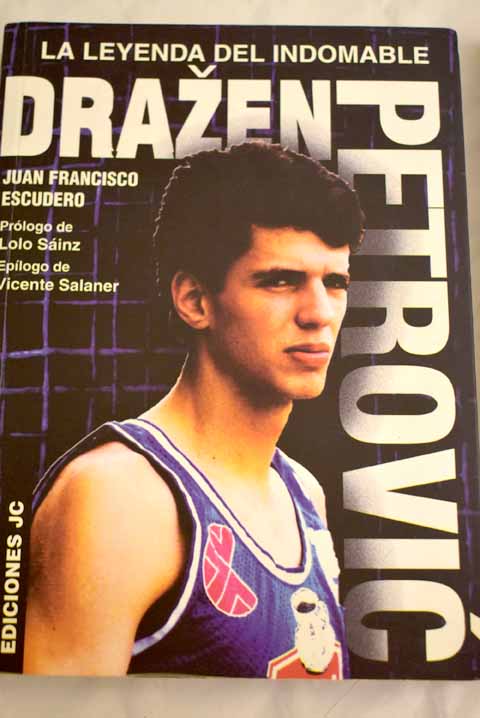 Drazen Petrovic - Escudero, Juan Francisco