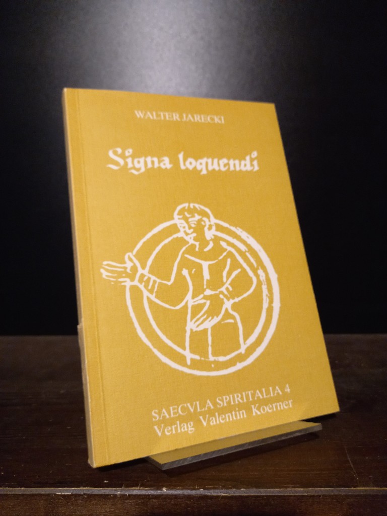 Signa Loquendi. Die cluniacensischen Signa-Listen eingeleitet und herausgegeben. [Von Walter Jarecki]. (= Saecula Spiritalia, Band 4). - Jarecki, Walter