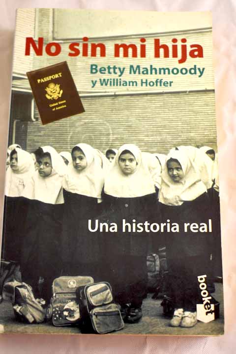 No sin mi hija - Mahmoody, Betty