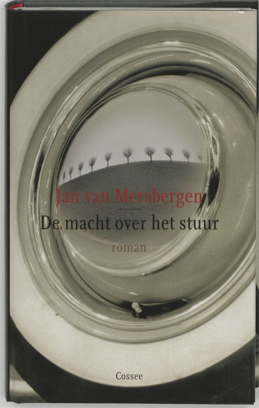 De macht over het stuur - Jan van Mersbergen