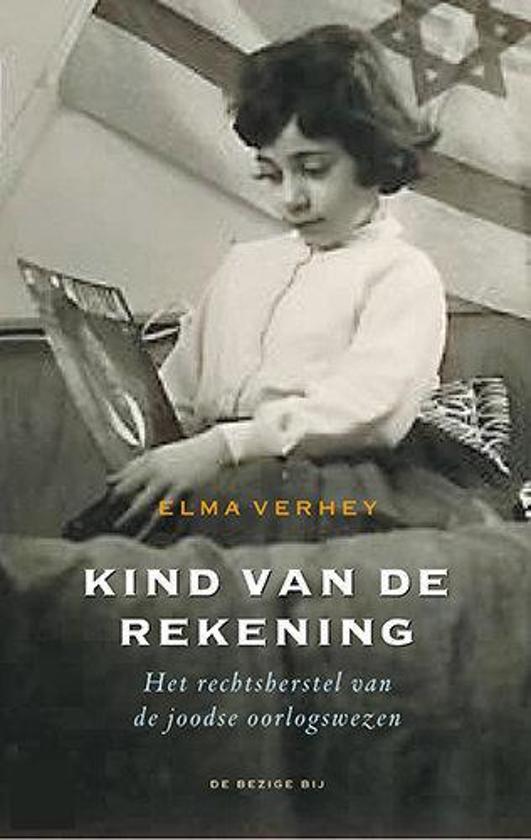 Kind Van De Rekening - Elma Verhey