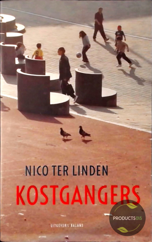 Kostgangers - Nico ter Linden