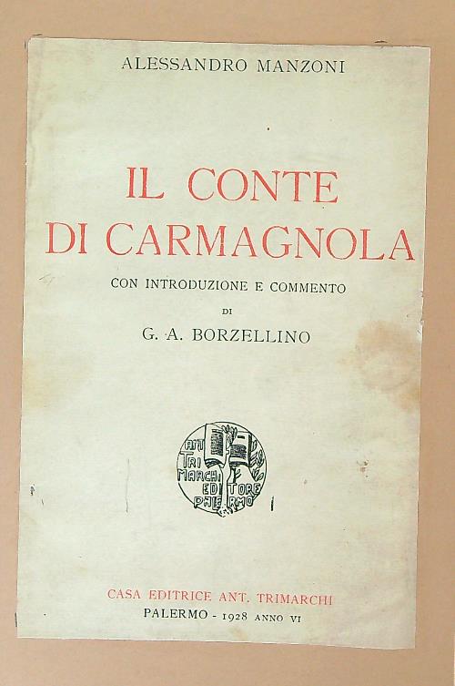 Il Conte di Carmagnola - Manzoni, Alessandro