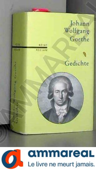 Gedichte. - Johann Wolfgang von Goethe