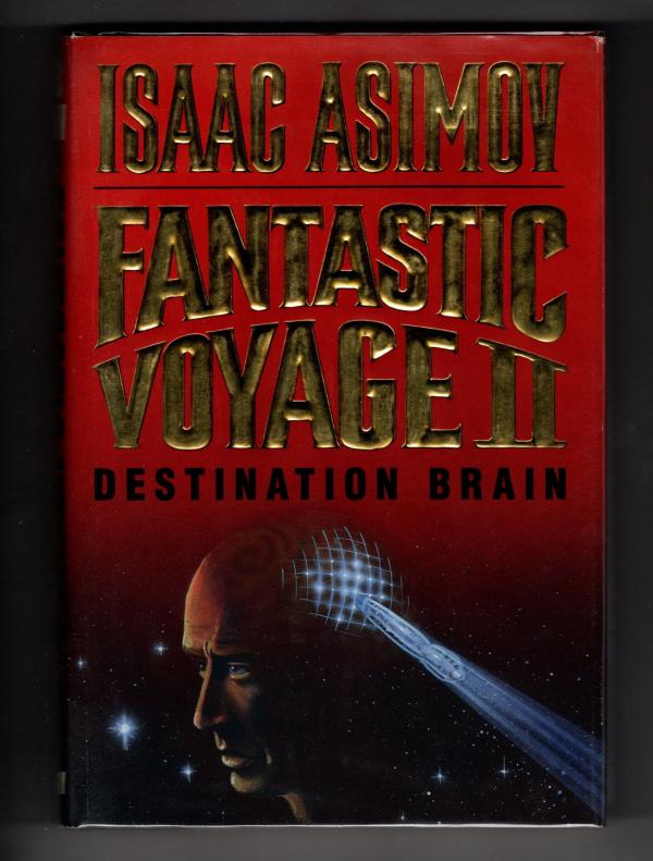 fantastic voyage destination brain