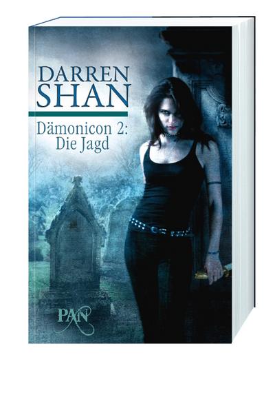 Dämonicon 2: Die Jagd: Zwei Romane in einem Band - Darren Shan