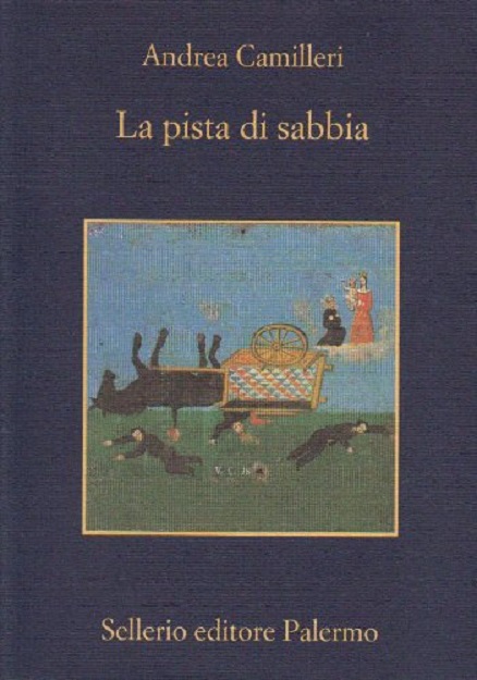 La pista di sabbia - Andrea Camilleri