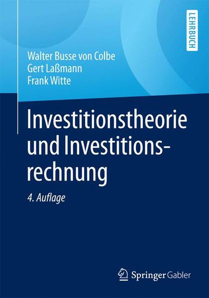 Investitionstheorie und Investitionsrechnung - Busse von Colbe Walther, Busse