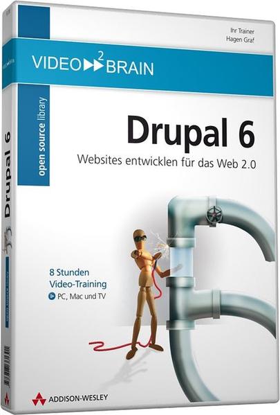 Video 2 Brain Drupal 6 - Graf, Hagen und Fitou Foulon