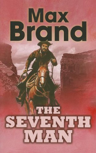 The Seventh Man - Brand, Max