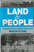 Land and People of Indian States & Union Territories (Uttar Pradesh) Volume Vol. 28th [Hardcover] - Ed. S. C.Bhatt & Gopal K Bhargava