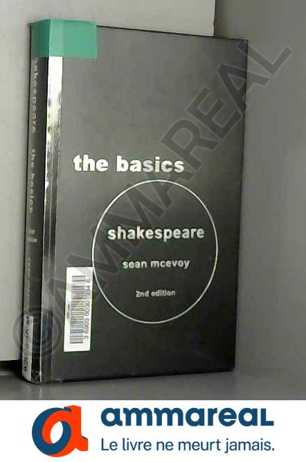 Shakespeare: The Basics - Sean McEvoy