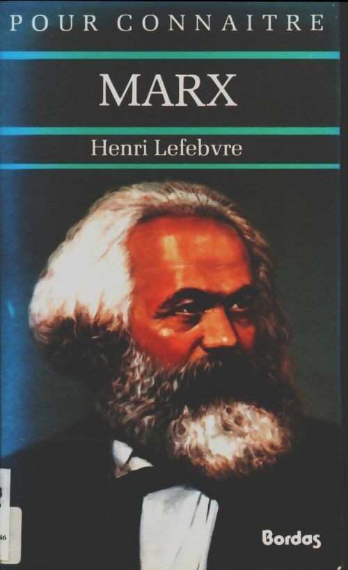 Pour conna?tre Marx - Henri Lefebvre - Henri Lefebvre