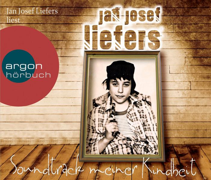 Soundtrack meiner Kindheit (4 CDs) - Liefers Jan, Josef